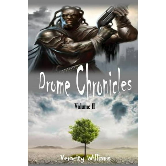 Drome Chronicles, Volume II, (Paperback)