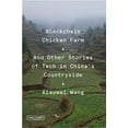 thumbnail image 2 of Fsg Originals X Logic Blockchain Chicken Farm: And Other Stories of Tech in China's Countryside, (Paperback), 2 of 3