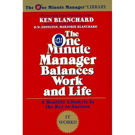 One Minute Manager Library The One Minute Manager Balances Work and Life, (Paperback)
