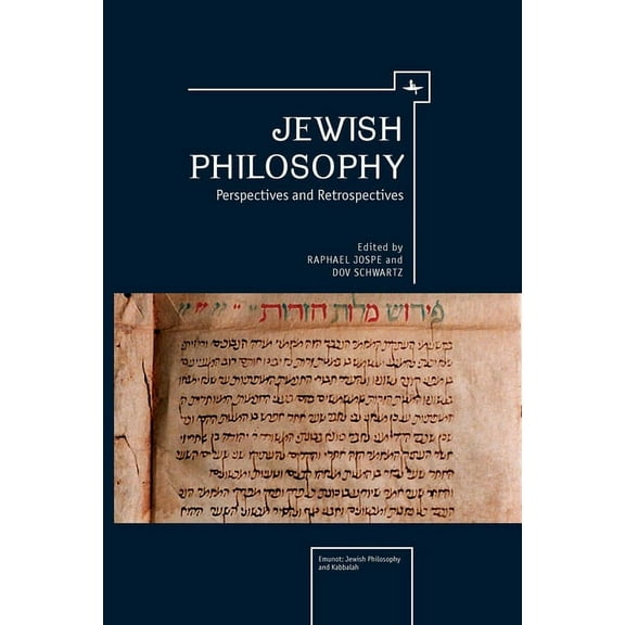 Emunot: Jewish Philosophy and Kabbalah Jewish Philosophy: Perspectives and Retrospectives, (Hardcover)