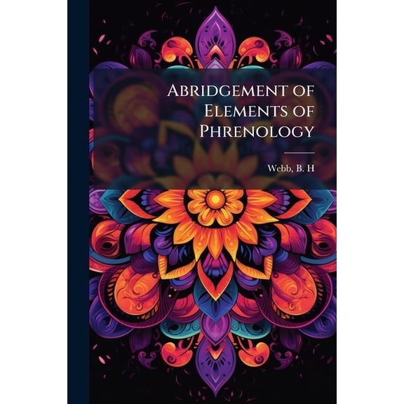 Abridgement of Elements of Phrenology, (Paperback)