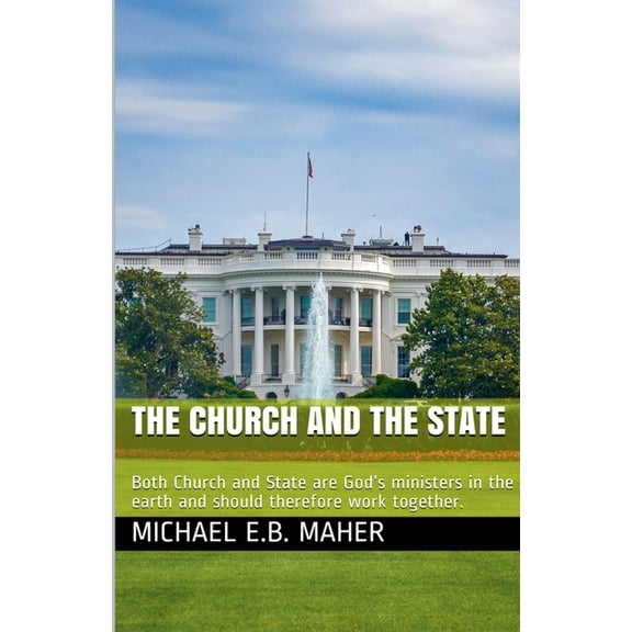 The Church and the State, (Paperback)