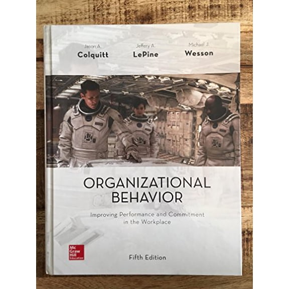 Pre-Owned Organizational Behavior: Improving Performance and Commitment in the Workplace (Hardcover) 1259545091 9781259545092