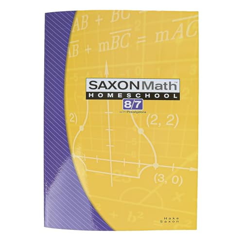 Pre-Owned Saxon Math 8/7: Homeschool Student Text, 9781591413202, 1591413206, Paperback, 3rd edition