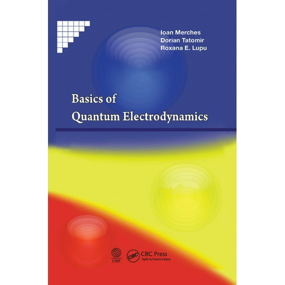 Basics of Quantum Electrodynamics, (Paperback)