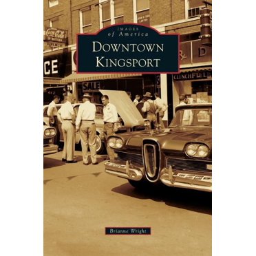 Downtown Kingsport (Hardcover)