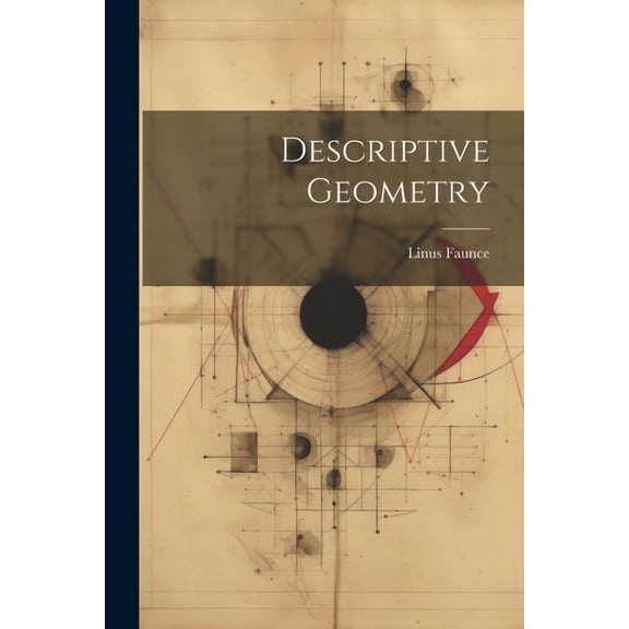 Descriptive Geometry (Paperback)