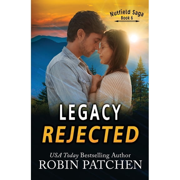 Nutfield Saga Legacy Rejected, Book 8, (Paperback)