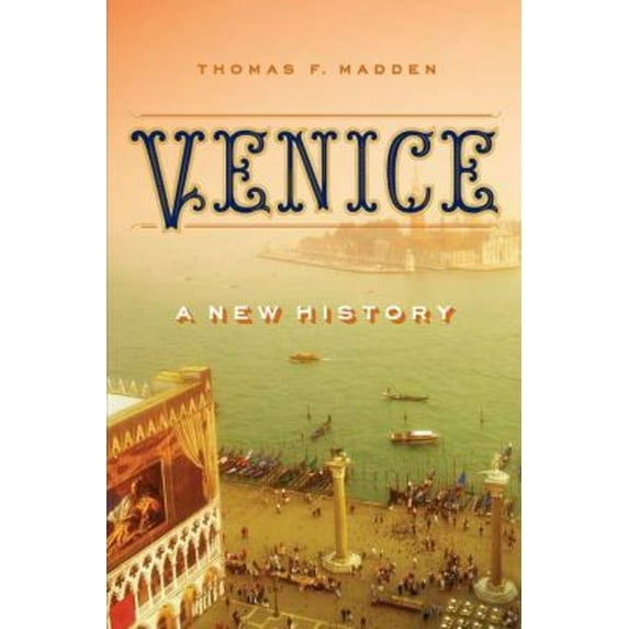 Pre-Owned Venice: A New History (Hardcover) 0670025429 9780670025428
