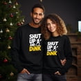thumbnail image 2 of EcoLoom Shut Up And Dink Pickleball Long Sleeve Unisex Midweight Crewneck Sweatshirt, 2 of 4