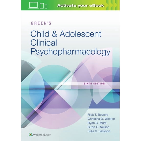 Green's Child and Adolescent Clinical Psychopharmacology, (Paperback)