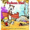 Calvin and Hobbes: Yukon Ho! (Series #5) (Paperback)
