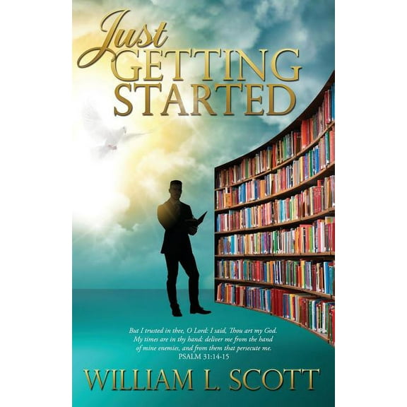 Just Getting Started (Paperback)