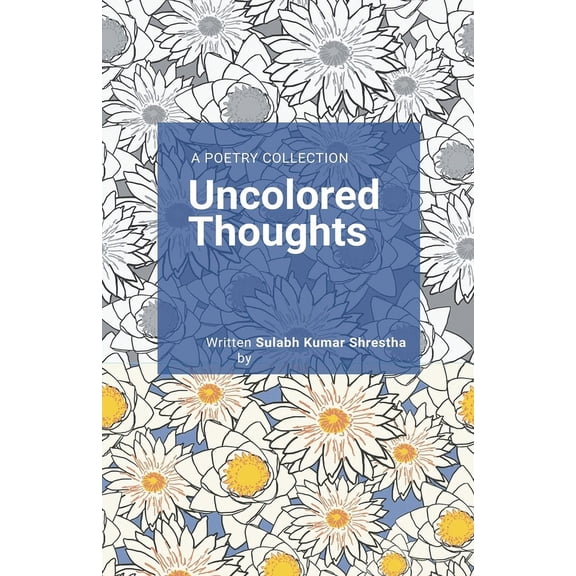 Uncolored Thoughts, (Paperback)