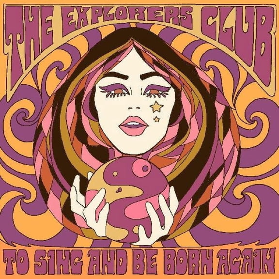 The Explorers Club - To Sing And Be Born Again - Music & Performance - CD