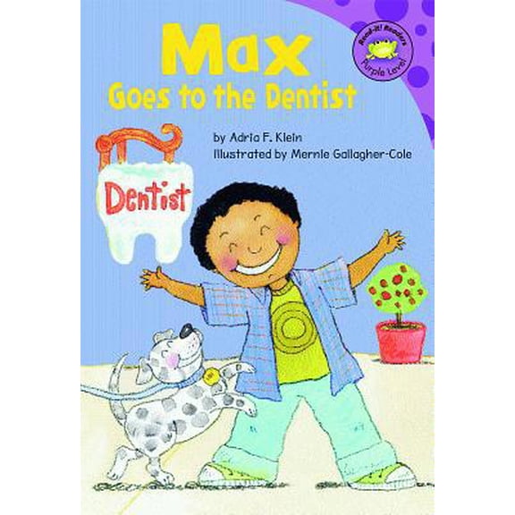 Pre-Owned Read-It! Readers: The Life of Max Max Goes to the Dentist, (Paperback)