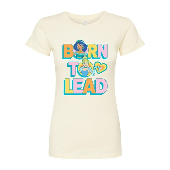 Disney Princesses - Jasmine & Cinderella - Born to Lead - Juniors Fitted Graphic T-Shirt