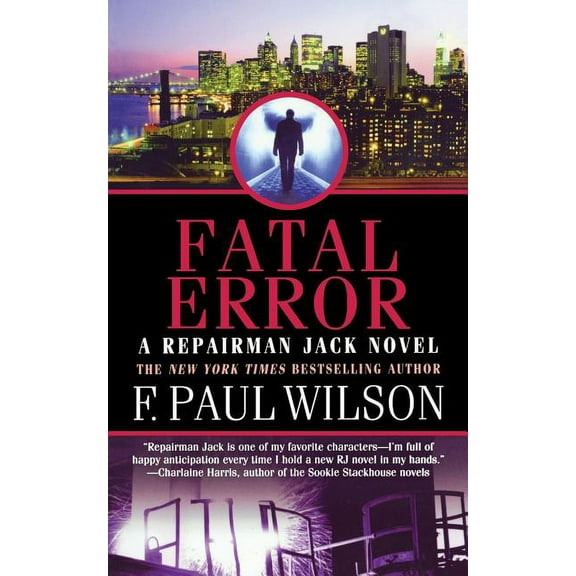 Repairman Jack: Fatal Error (Paperback)
