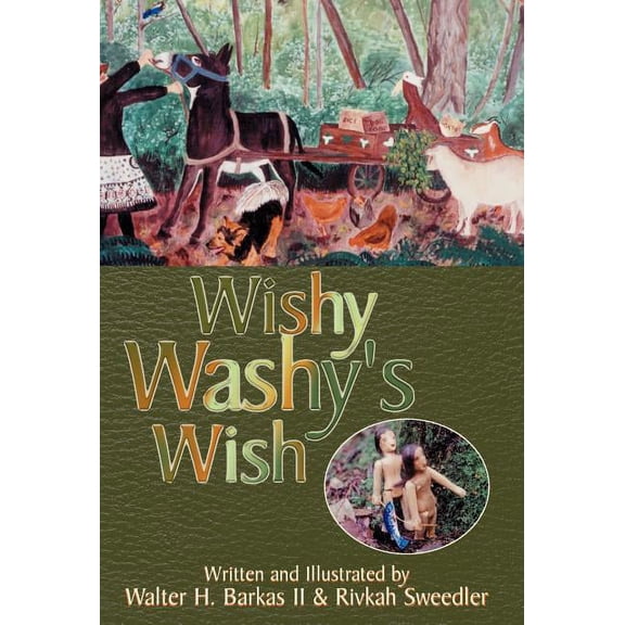 Wishy Washy's Wish, (Hardcover)