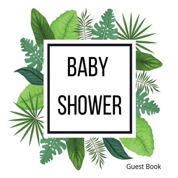 Hardback cover Baby Shower Guest Book: Baby shower guest book, celebrations decor, memory book, baby shower guest book, , (Hardcover)