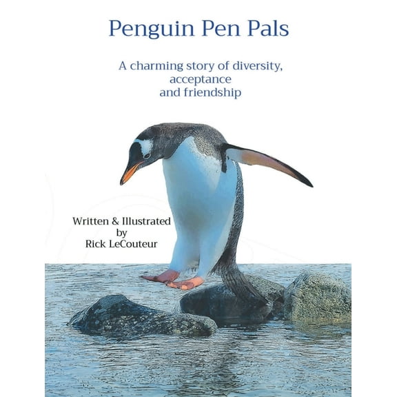 Penguin Pen Pals: A charming story of diversity, acceptance and friendship, (Paperback)