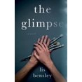 thumbnail image 1 of Pre-Owned The Glimpse (Paperback) 1800462956 9781800462953, 1 of 1