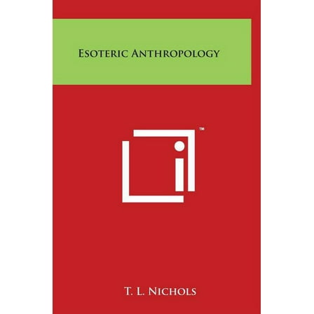 Esoteric Anthropology (Hardcover)