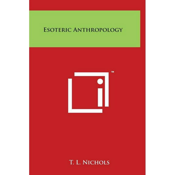 Esoteric Anthropology (Hardcover)