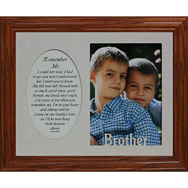 Remember Me & Brother Photo & Poetry Frame Holds A Portrait 5X7