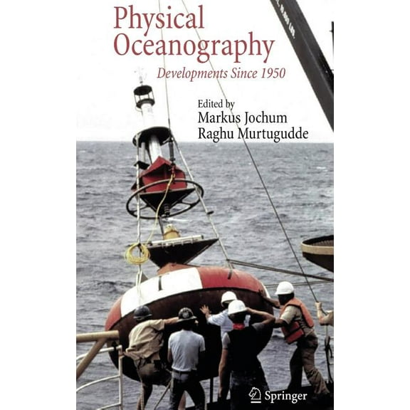 Physical Oceanography: Developments Since 1950, (Hardcover)