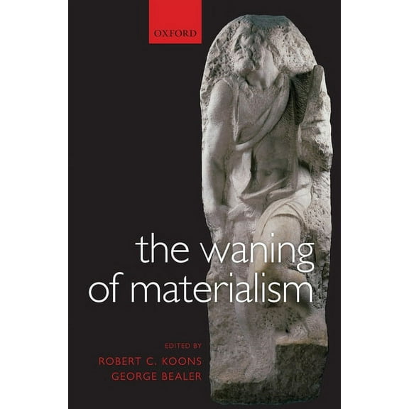 The Waning of Materialism, (Paperback)