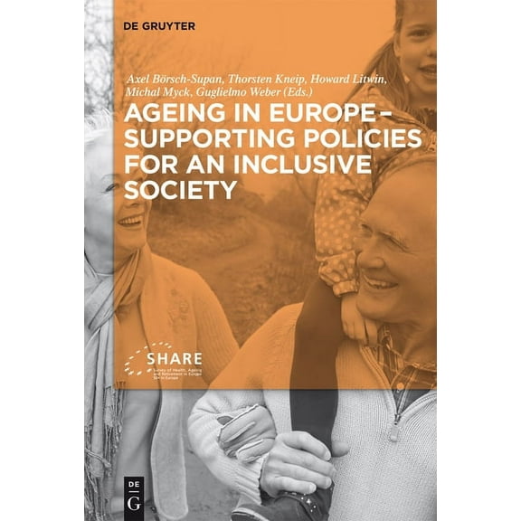 Ageing in Europe - Supporting Policies for an Inclusive Society, (Hardcover)