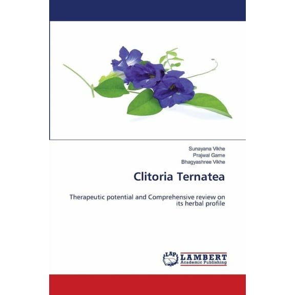 Clitoria Ternatea, (Paperback)