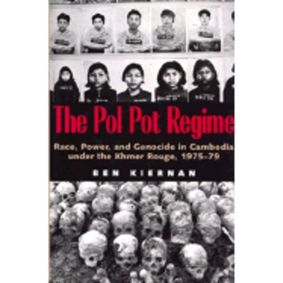 Pre-Owned The Pol Pot Regime: Race, Power and Genocide in Cambodia Under the Khmer Rouge, 1975-79 Paperback