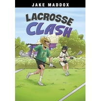 Jake Maddox Sports Stories Lacrosse Clash, (Hardcover)