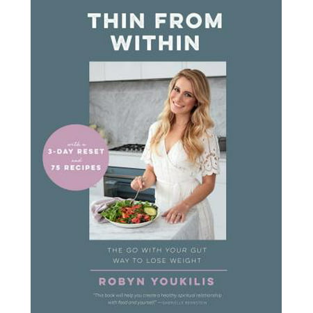 Thin from Within : The Go with Your Gut Way to Lose (Best Way To Lose Weight Over 50 Female)
