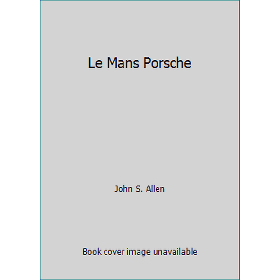 Pre-Owned Le Mans Porsche (Paperback) 1855322137 9781855322134