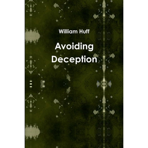 Avoiding Deception, (Paperback)