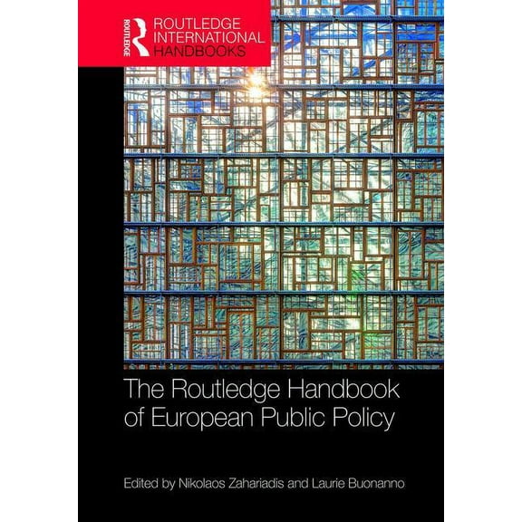 Routledge International Handbooks The Routledge Handbook of European Public Policy, (Hardcover)