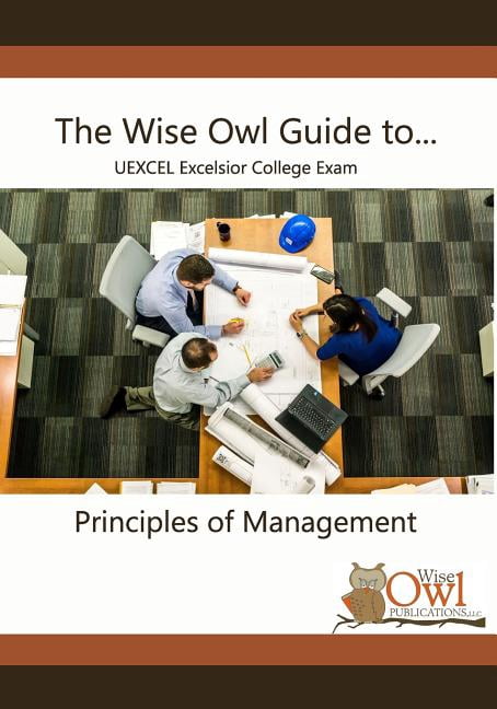 The Wise Owl Guide To... Uexcel Excelsior College Exam Principles of ...