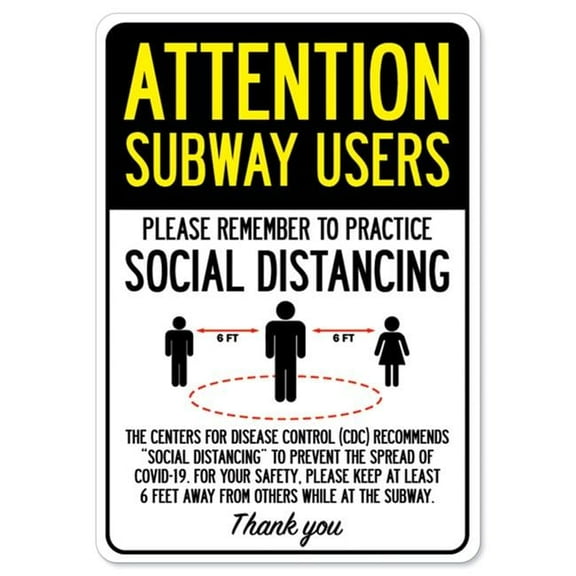 SignMission OS-NS-D-1824-25381 Covid-19 Notice Sign - Attention Subway Users Practice Social Distancing