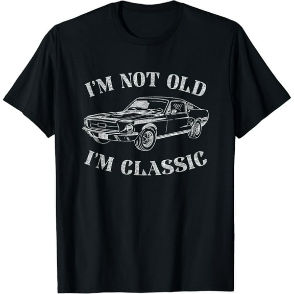 Funny Old Man Guy Saying Classic Car Graphic T-Shirt Unisex S-5XL Hot Trending Shirt, Vintage Birthday Gift