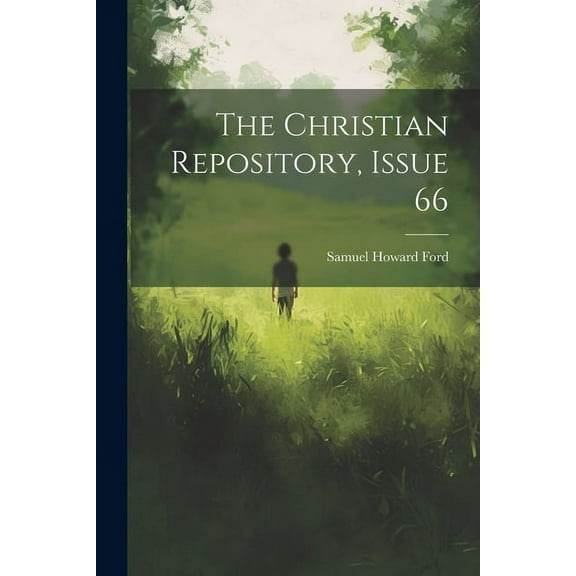 The Christian Repository, Issue 66 (Paperback)