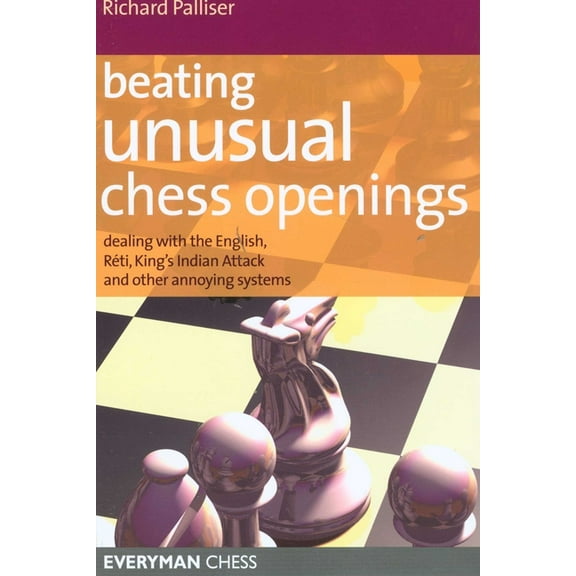 Everyman Chess Beating Unusual Chess Openings, (Paperback)