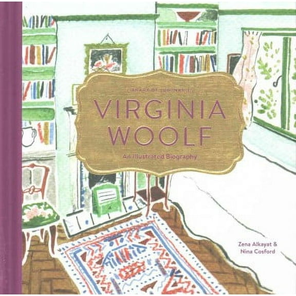 Library of Luminaries: Library of Luminaries: Virginia Woolf : An Illustrated Biography (Hardcover)