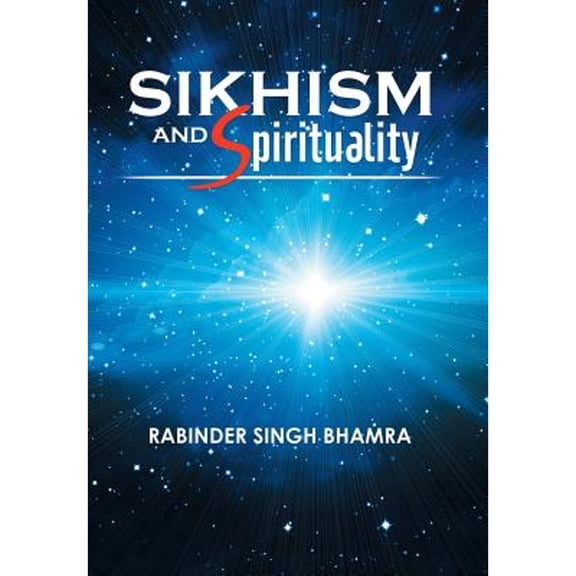 Sikhism and Spirituality (Hardcover)