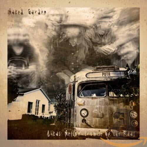 Lukas Nelson & Promise of the Real - Naked Garden - Music & Performance - CD
