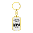 thumbnail image 4 of Trust In The Lord Stainless Steel or 18k Gold Premium Swivel Dog Tag Keychain, 4 of 8