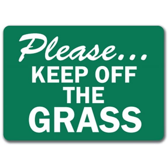 Please...Keep Off The Grass Trespassing Property Sign - 10" x 14" OSHA Safety Sign