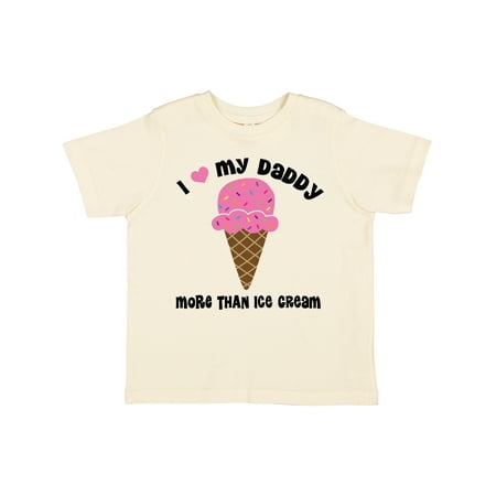 

Inktastic I Love Daddy More Than Ice Cream Gift Toddler Toddler Girl T-Shirt
